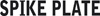 Spike plate